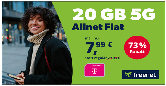 freenet Aktion 20 GB 5G Telekom für 7,99 Euro